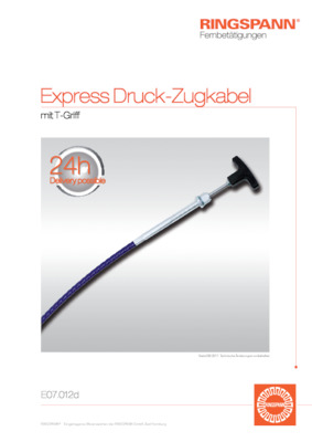 Express Druck-Zugkabel mit T-Griff